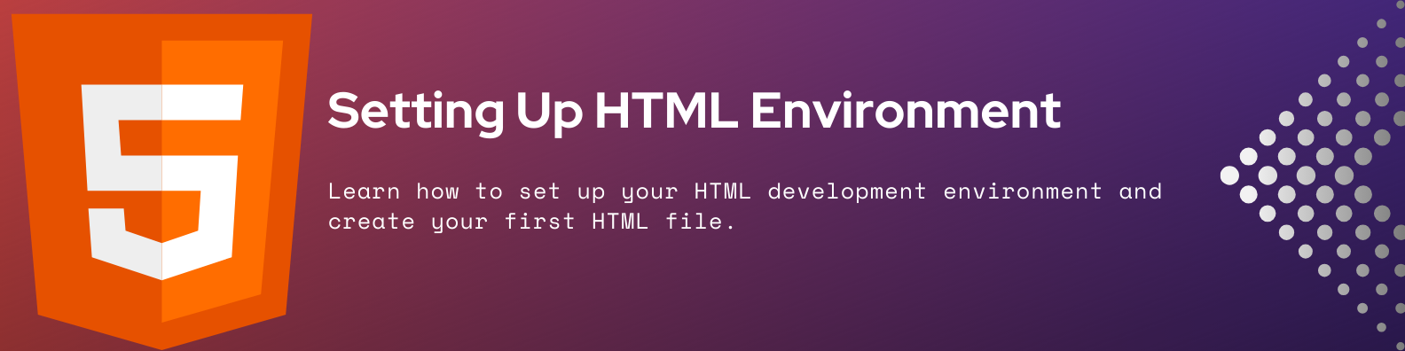 Setting Up HTML Environment banner